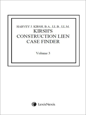 cover image of Kirsh's Construction Lien Case Finder